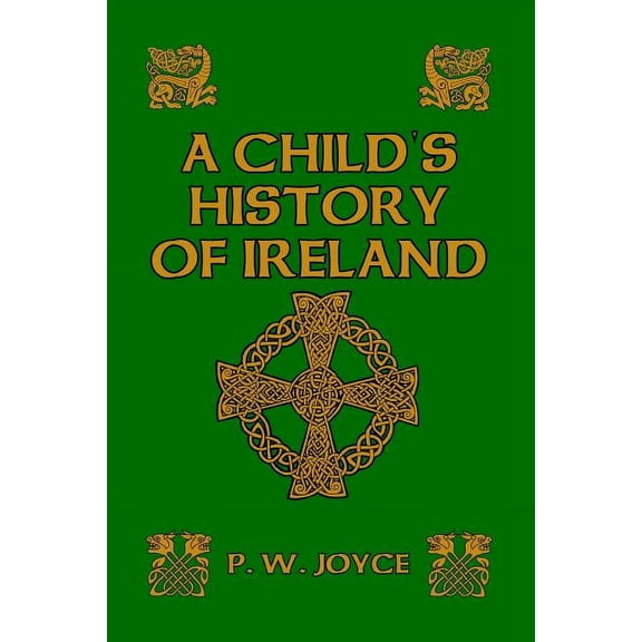 A Child's History of Ireland, (Paperback)