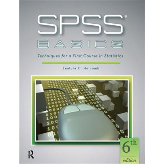 Pre-Owned SPSS Basics: Techniques for a First Course in Statistics