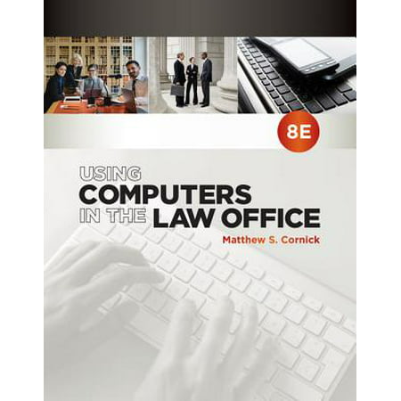Using Computers in the Law Office (Best Computer For Law School)