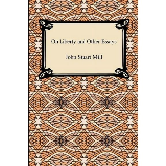 On Liberty and Other Essays (Paperback)