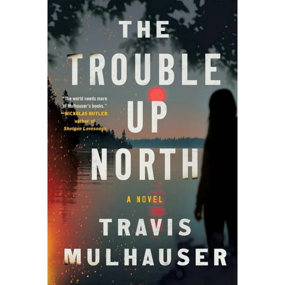 Trouble Up North, (Paperback)
