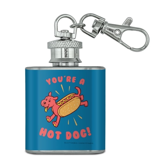 You're A Hot Dog Wiener Funny Humor Stainless Steel 1oz Mini Flask Key Chain