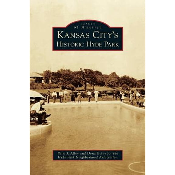 Kansas City's Historic Hyde Park (Hardcover)