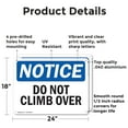 thumbnail image 2 of (2 Pack) Do Not Climb Over OSHA Notice Sign 24 Inch X 18 Inch Indoor / Outdoor Rust-Free Aluminum Metal Signs for Workplace, Workshop, and Construction Site, Made in the USA, 2 of 8