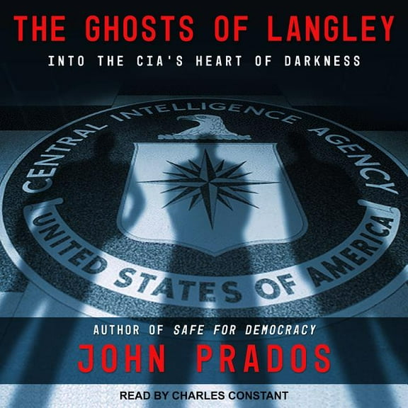 The Ghosts of Langley (Audiobook)