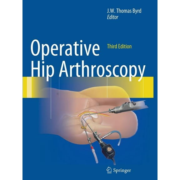 Operative Hip Arthroscopy, (Paperback)