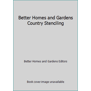 Better Homes and Gardens Country Stenciling, Used [Paperback]