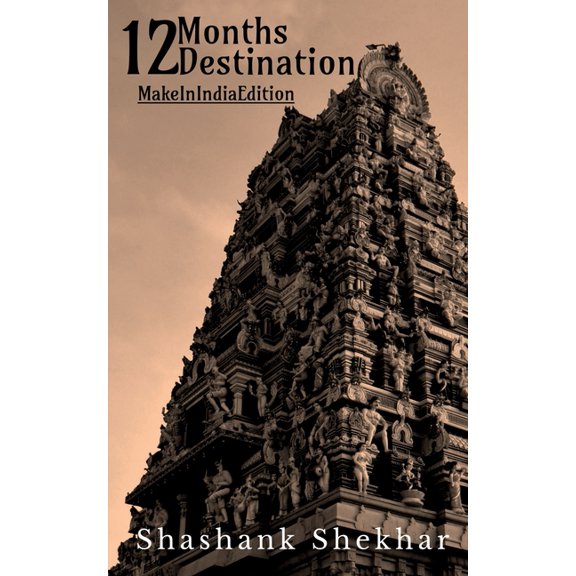 12 Months... 12 Destination..., (Paperback)
