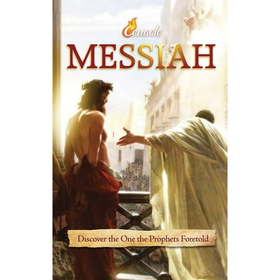 Messiah: Discover the One the Prophets Foretold, (Paperback)
