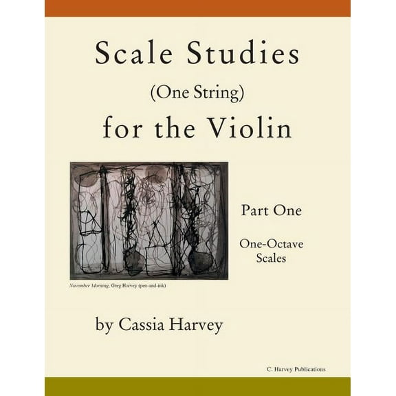 Scale Studies (One String) for the Violin, Part One, One-Octave Scales, (Paperback)