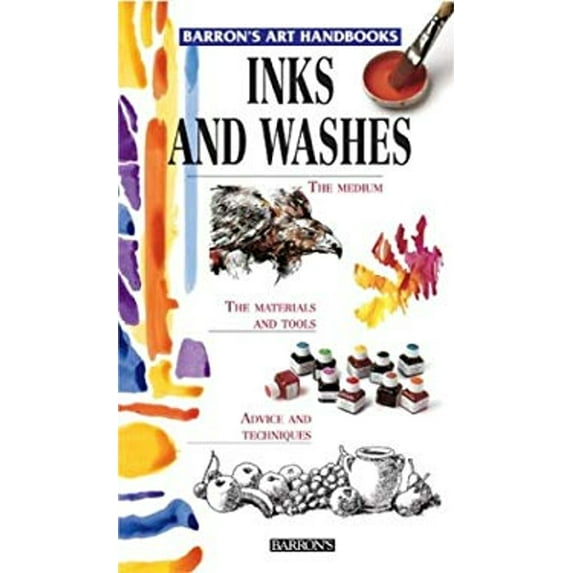 Pre-Owned Inks and Washes (Barron's Art Handbooks) (Hardcover) 0764156993 9780764156991