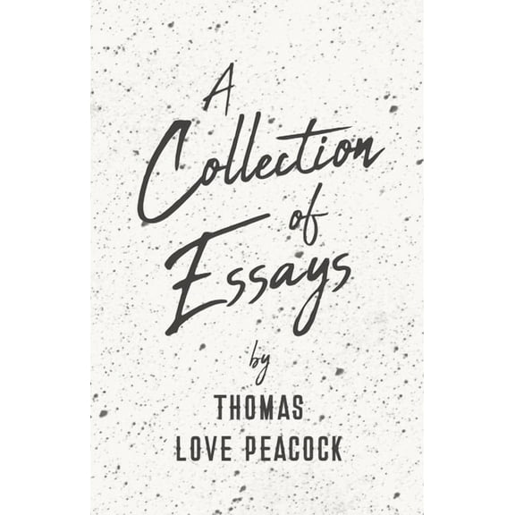A Collection of Essays, (Paperback)