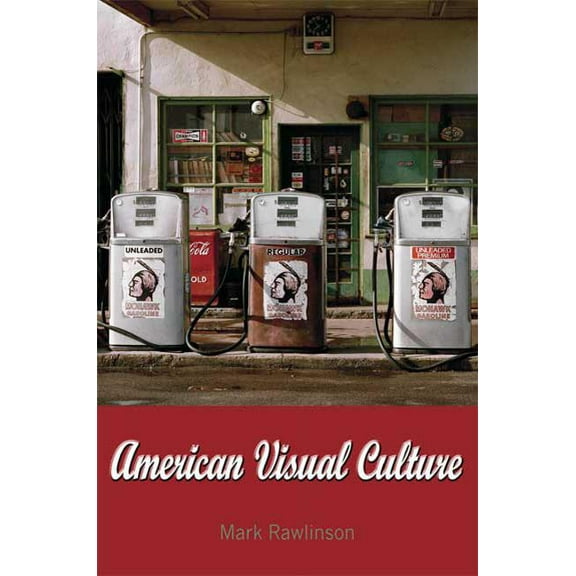 American Visual Culture, (Paperback)