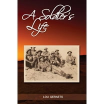 A Soldier's Life, (Paperback)