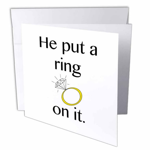 3dRose, He put a ring on it, 1 Greeting Card with envelope
