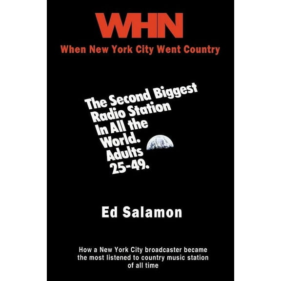 Whn: When New York City Went Country (Paperback) by Ed Salamon