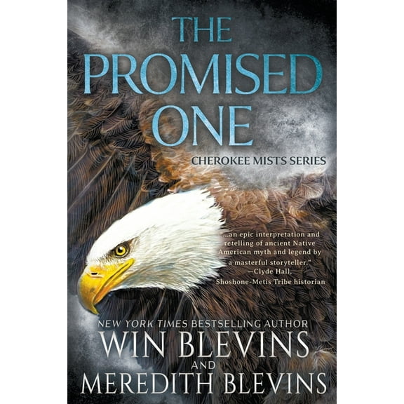 Cherokee Mists The Promised One: A Historical Fantasy Series, Book 1, (Paperback)