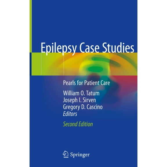 Epilepsy Case Studies: Pearls for Patient Care, (Hardcover)