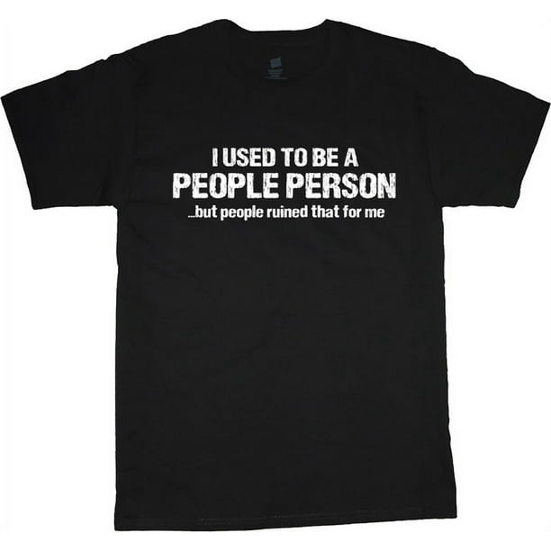 People Person Funny T-shirt Men's Big and Tall Graphic Tee - Walmart.com