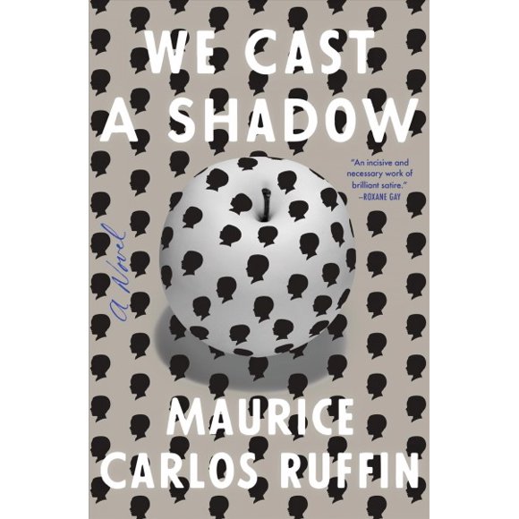 Pre-owned We Cast a Shadow, Hardcover by Ruffin, Maurice Carlos, ISBN 0525509062, ISBN-13 9780525509066