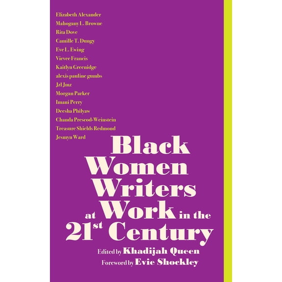 Black Women Writers at Work in the 21st Century, (Paperback)