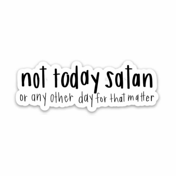 Sticker | Not Today Satan