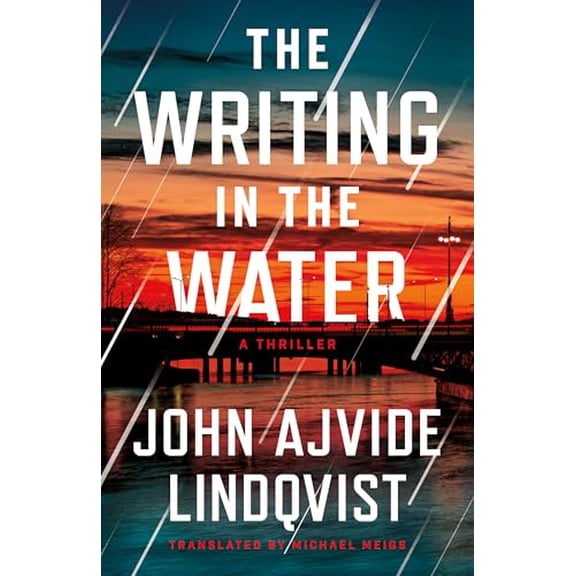 Pre-Owned The Bloodstorm The Writing in the Water: A Thriller, Book 1, (Paperback)