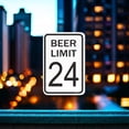 thumbnail image 4 of BTFSigns 16" x 12" Beer Limit 24 Aluminum Sign - White Black Road Metal Sign Funny Garage Man Cave Decor, 4 of 4