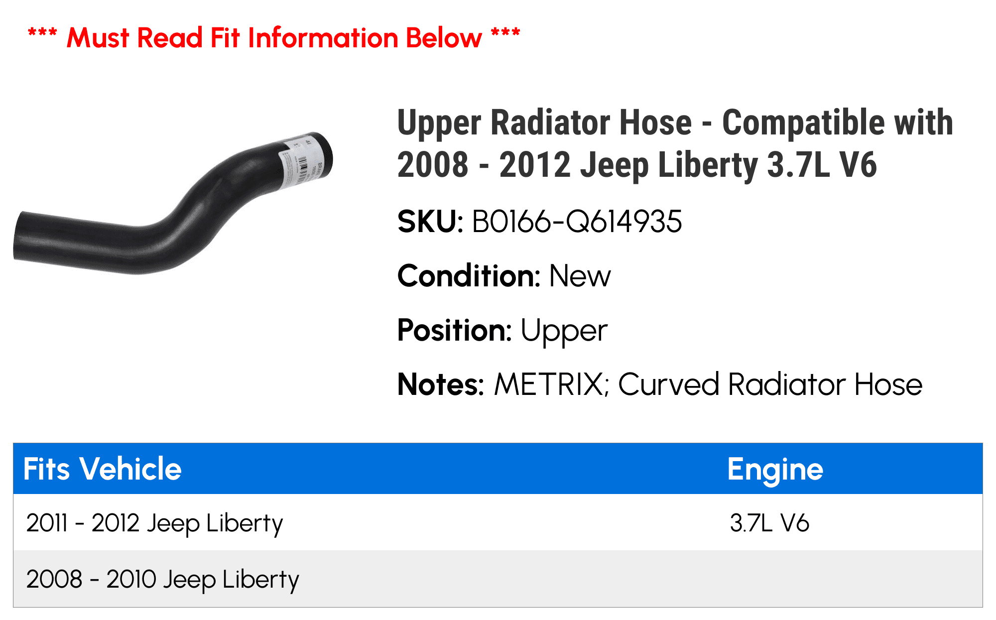 Upper Radiator Hose - Compatible with 2008 - 2012 Jeep Liberty 3.7L V6 2009 2010 2011