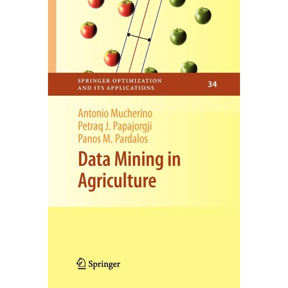 Springer Optimization and Its Applicatio Data Mining in Agriculture, Book 34, (Paperback)