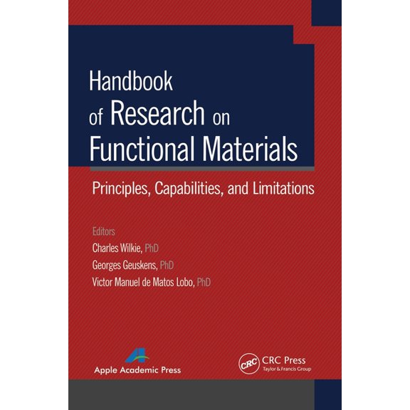 Handbook of Research on Functional Materials: Principles, Capabilities and Limitations, (Paperback)