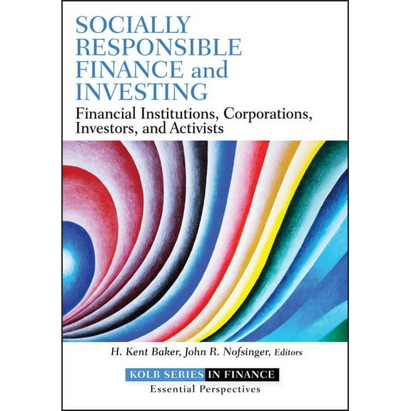 Robert W. Kolb Socially Responsible Finance (, Book 612, (Hardcover)