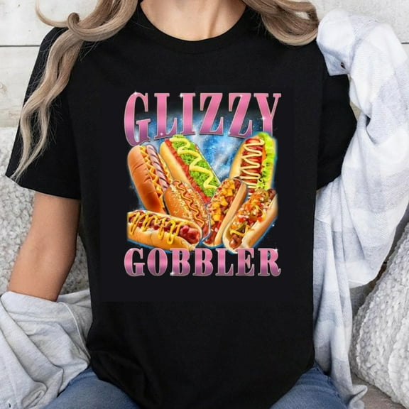 100% Cotton Glizzy Gobbler Hot Dog Lover Funny T-Shirt Unisex Casual Graphic Tee Foodie Humor Shirt