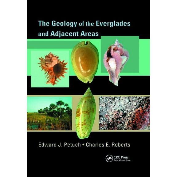 The Geology of the Everglades and Adjacent Areas, (Paperback)