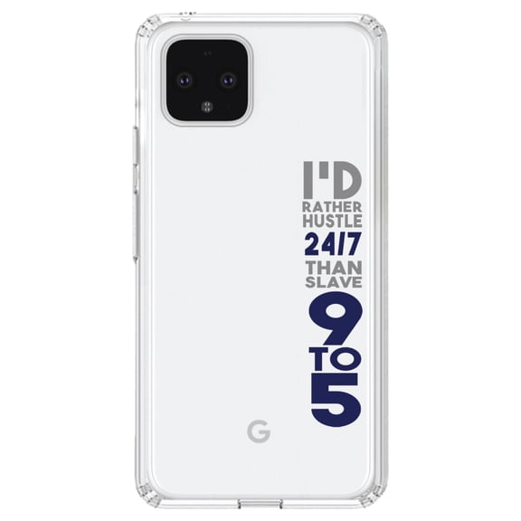 DistinctInk Clear Shockproof Hybrid Case for Google Pixel 4 (6.1" Screen) - TPU Bumper Acrylic Back Tempered Glass Screen Protector - Rather Hustle 24/7 Than Slave 9 to 5