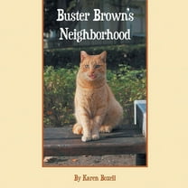 Buster Brown's Neighborhood, (Paperback)