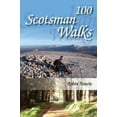 thumbnail image 1 of 100 Scotsman Walks: From Hill to Glen and Riverside, 1 of 2