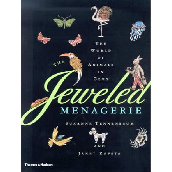 Pre-Owned The Jeweled Menagerie: A World of Animals in Gems (Hardcover) 0500510490 9780500510490