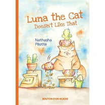 Luna the cat doesn't like that (Paperback)