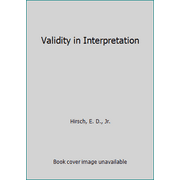 Validity in Interpretation, Used [Hardcover]