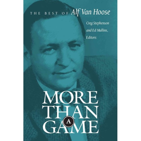 Pre-Owned More than a Game : The Best of Alf Van Hoose (Edition 1) (Paperback)