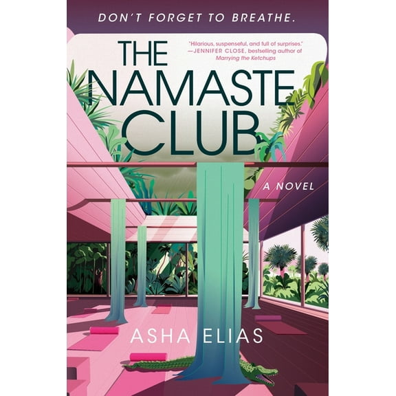 The Namaste Club, (Hardcover)