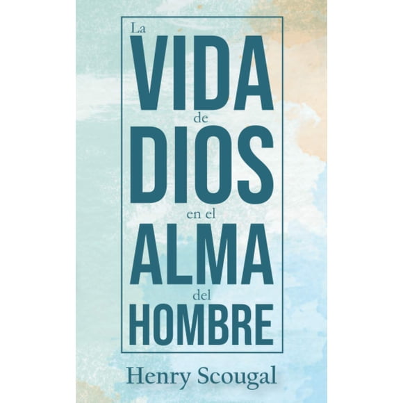 Book La Vida de Dios en el Alma del Hombre Legado Bautista