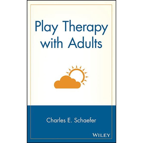 Play Therapy with Adults, (Hardcover)