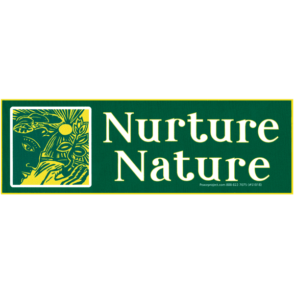 Nurture Nature Environmental Awareness Large Bumper Magnet for Vehicles, Cars, Autos, Refrigerators, Magnetic Surfaces