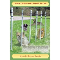 Four Dogs and Their Tales, (Paperback)