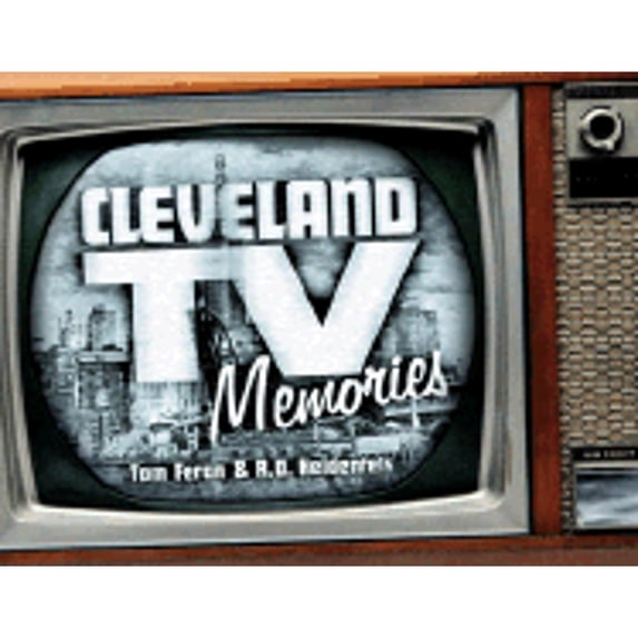 Pre-Owned Cleveland TV Memories (Paperback) 1886228329 9781886228320