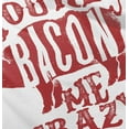 thumbnail image 5 of You're Bacon Me Crazy Meat Lover Toddler Boy Girl T Shirt Infant Toddler Brisco Brands 24M, 5 of 6