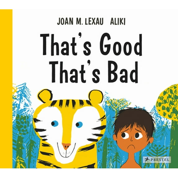 Pre-Owned That's Good, That's Bad (Hardcover) 3791374192 9783791374192