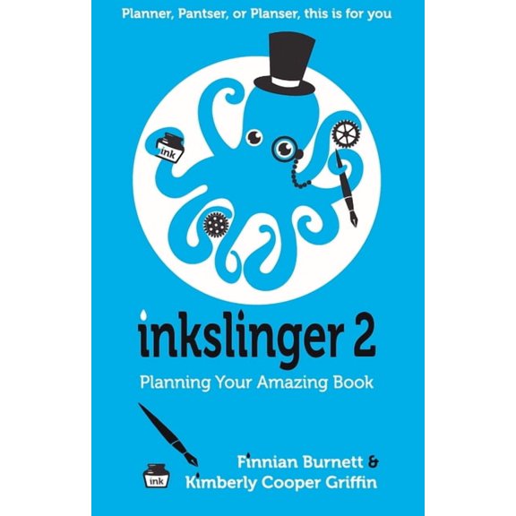 Inkslinger 2 Planning Your Amazing Book, (Paperback)
